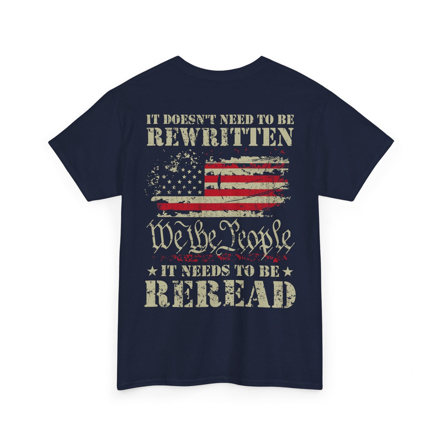 Premium Unisex "It Doesn't Need To Be Rewritten, It Needs To Be Reread" Tee - Second Amendment USA T-Shirt