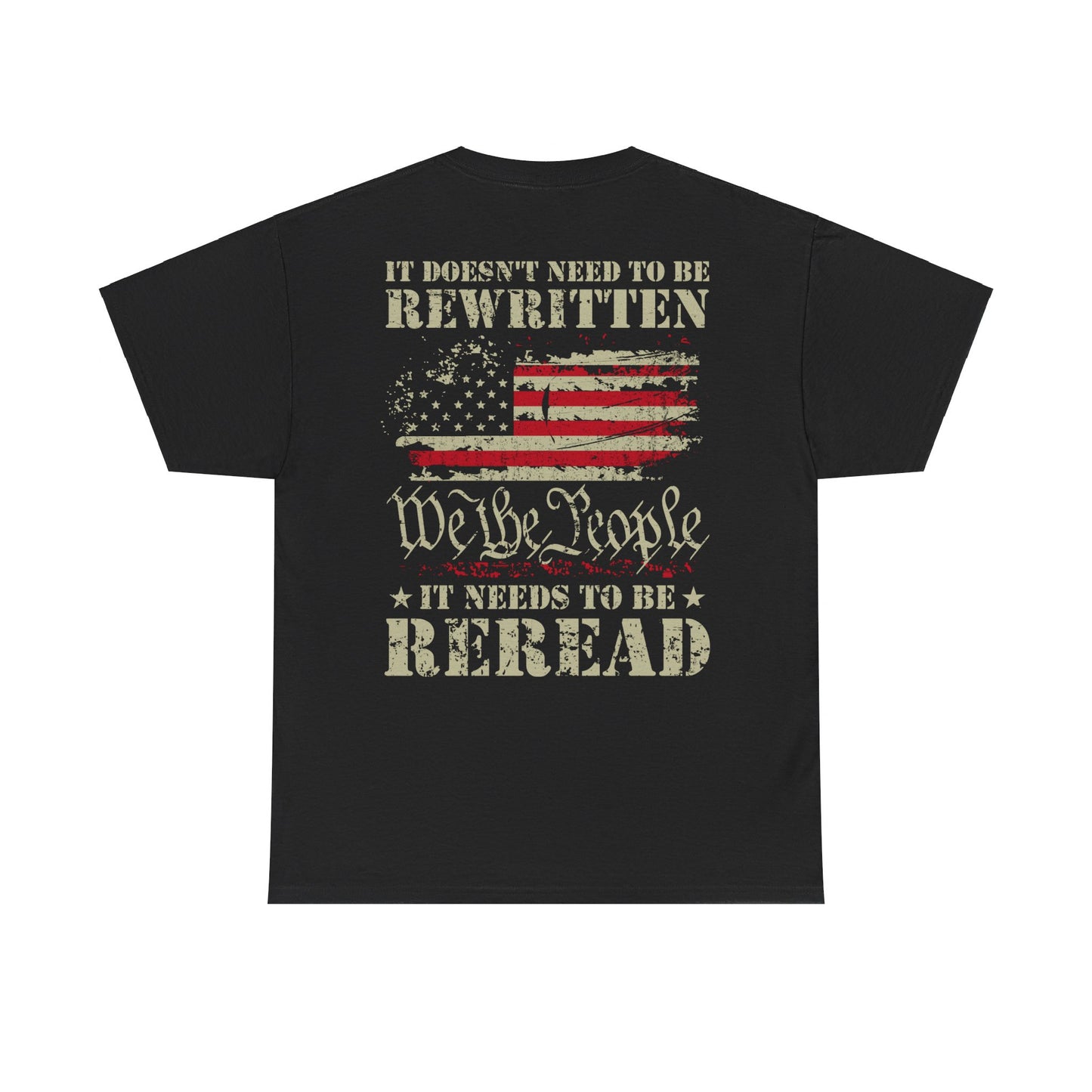 Premium Unisex "It Doesn't Need To Be Rewritten, It Needs To Be Reread" Tee - Second Amendment USA T-Shirt