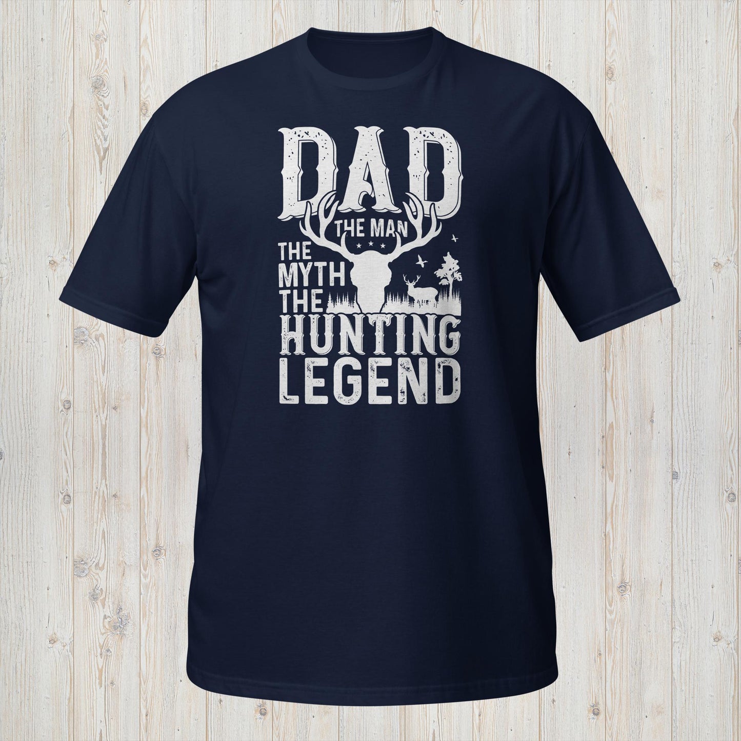 Dad, The Man, The Myth, The Hunting Legend T-Shirt