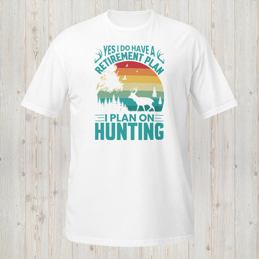 Fishing Retirement Plan Tee - Humorous Angler's Statement Shirt