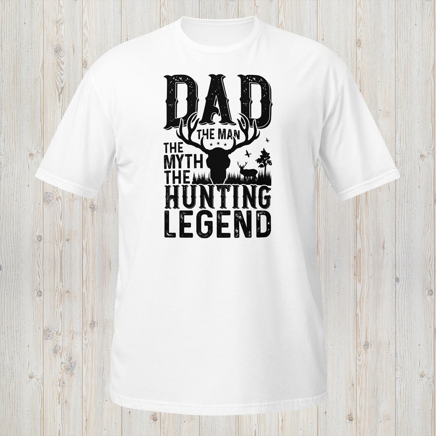 Dad, The Man, The Myth, The Hunting Legend T-Shirt